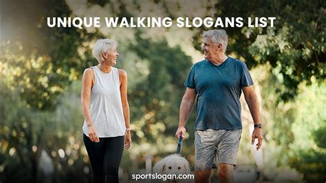 slogans for walking program.